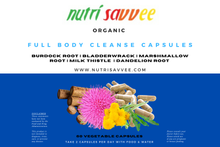 Load image into Gallery viewer, ORGANIC Full Body Cleanse Capsules 100% Natural
